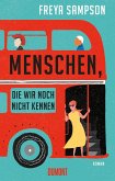 Menschen, die wir noch nicht kennen  (Mängelexemplar)