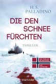 Die den Schnee fürchten / Bjørk Isdahl Bd.1  (Mängelexemplar)