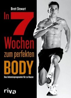 In 7 Wochen zum perfekten Body 