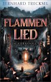 Flammenlied / Die Vier Könige Bd.1 (Mängelexemplar)