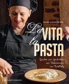 La Vita, la Pasta (Restauflage)