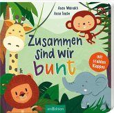 Zusammen sind wir bunt (Restauflage) Zusammen sind wir bunt (Restauflage)