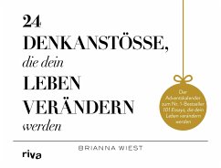 24 Denkanstöße, die dein Leben verändern werden  - Wiest, Brianna