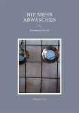 Nie mehr abwaschen (eBook, ePUB)