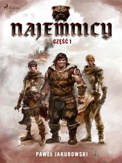 Cover Najemnicy. Czesc 1 (eBook, ePUB)