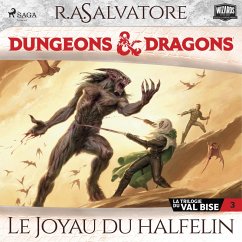 La Trilogie du Val Bise - tome 3 - Le Joyau du halfelin (MP3-Download) - Salvatore, R.A.