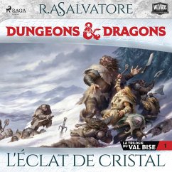 La Trilogie du Val Bise - tome 1 - L'Éclat de cristal (MP3-Download) - Salvatore, R.A.