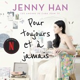 Les amours de Lara Jean T3 - Pour toujours et à jamais (MP3-Download)