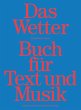 Das Wetter Buch für Text und Musik  ... - Bild 1