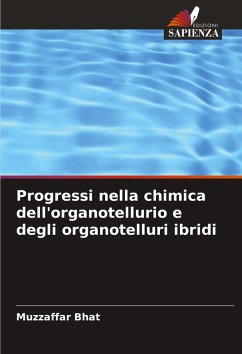 Cover Progressi nella chimica dell'organotellurio e degli organotelluri ibridi