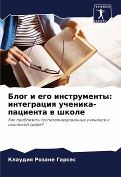 Cover Blog i ego instrumenty: integraciq uchenika-pacienta w shkole