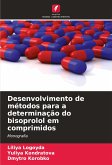 Desenvolvimento de métodos para a determinação do bisoprolol em comprimidos