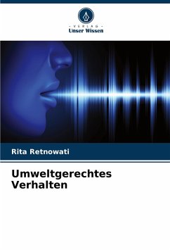 Umweltgerechtes Verhalten - Retnowati, Rita