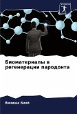 Biomaterialy w regeneracii parodonta