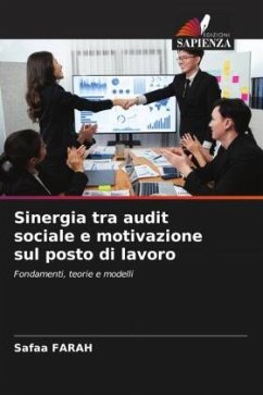 Sinergia tra audit sociale e motivazione sul posto di lavoro - FARAH, Safaa