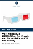 VOM TRICK ZUR IMMERSION: Der Einsatz von 3D in Dial M to Kill und Gravity VOM TRICK ZUR IMMERSION: Der Einsatz von 3D in Dial M to Kill und Gravity