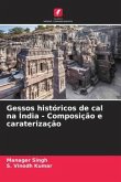 Gessos históricos de cal na Índia - Composição e caraterização