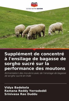 Cover Supplément de concentré à l'ensilage de bagasse de sorgho sucré sur la performance des moutons
