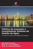 Política de Inovação e Investimento Sistema de Gestão da Água