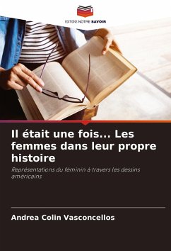 Cover Il était une fois... Les femmes dans leur propre histoire