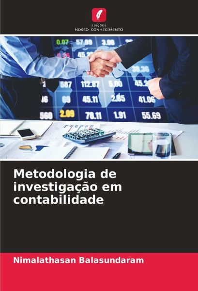 Metodologia de investigação em contabilidade Metodologia de investigação em contabilidade