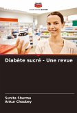 Diabète sucré - Une revue Diabète sucré - Une revue