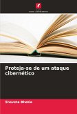 Proteja-se de um ataque cibernético Proteja-se de um ataque cibernético