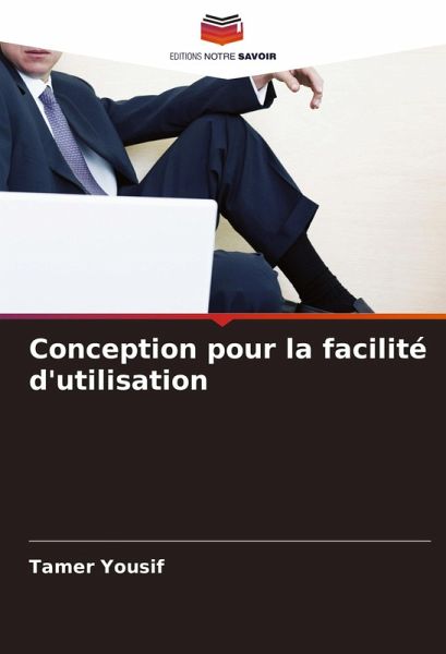 Conception pour la facilité d'utilisation Conception pour la facilité d'utilisation