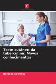 Teste cutâneo da tuberculina: Novos conhecimentos