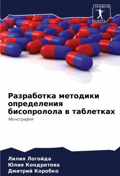 Razrabotka metodiki opredeleniq bisoprolola w tabletkah - Logojda, Liliq;Kondratowa, Juliq;Korobko, Dmitrij