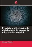 Previsão e otimização da distribuição do campo de micro-ondas na MLS