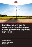 Considérations sur la consommation d'énergie d'une gamme de capteurs agricoles