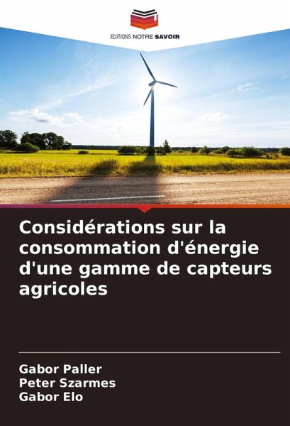 Considérations sur la consommation d'énergie d'une gamme de capteurs agricoles