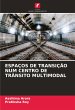 ESPAÇOS DE TRANSIÇÃO NUM CENTRO DE... - Bild 1