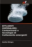 EFFLUENTI OSPEDALIERI: Contaminanti e tecnologie di trattamento emergenti