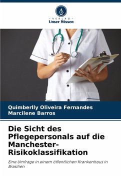 Cover Die Sicht des Pflegepersonals auf die Manchester-Risikoklassifikation