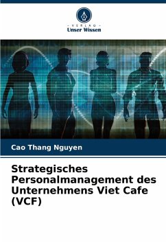 Cover Strategisches Personalmanagement des Unternehmens Viet Cafe (VCF)