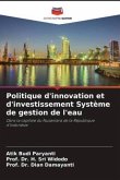 Politique d'innovation et d'investissement Système de gestion de l'eau