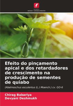 Cover Efeito do pinçamento apical e dos retardadores de crescimento na produção de sementes de quiabo