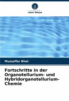 Cover Fortschritte in der Organotellurium- und Hybridorganotellurium-Chemie