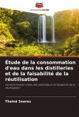 Étude de la consommation d'eau dans les distilleries et de la faisabilité de la réutilisation
