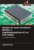 Analisi di varie strutture DCVSL e implementazione di un Full Adder