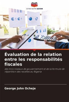 Évaluation de la relation entre les responsabilités fiscales - Ocheje, George John