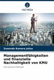 Managementfähigkeiten und finanzielle Nachhaltigkeit von KMU