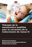 Thérapie de la mentonnière modifiée pour la correction de la malocclusion de classe III