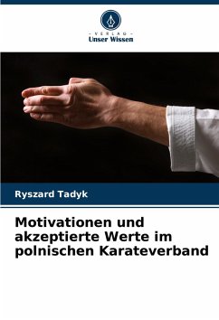 Cover Motivationen und akzeptierte Werte im polnischen Karateverband
