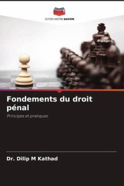 Fondements du droit pénal - Kathad, Dr. Dilip M