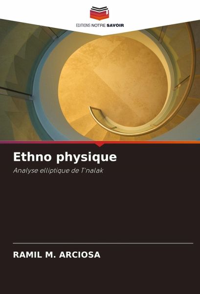 Ethno physique