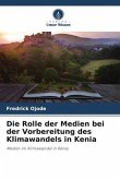 Die Rolle der Medien bei der Vorbereitung des Klimawandels in Kenia