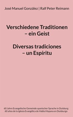 Cover Verschiedene Traditionen - ein Geist. Diversas tradiciones - un Espíritu